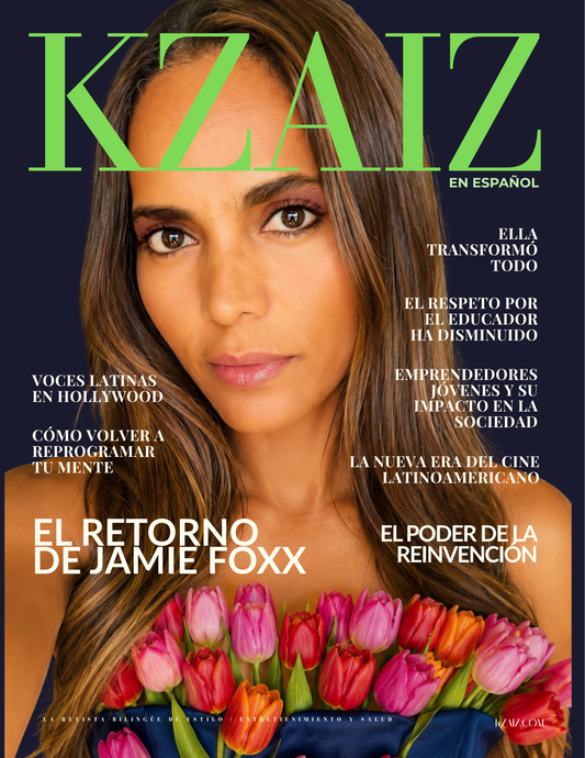 KZAIZ MAGAZINE: El Poder De la Reinvención ( En Español)