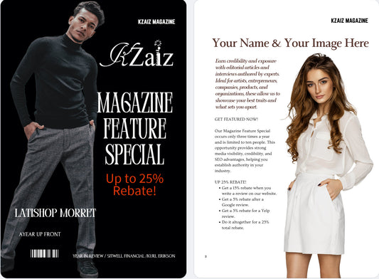 KZaiz Magazine Feature Special  (Up to  25% Rebate!)